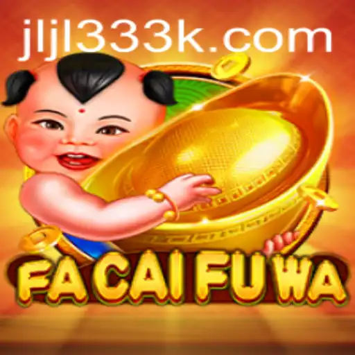 FaCaiFuWa: Dive Into the Exciting World of Luck and Strategy