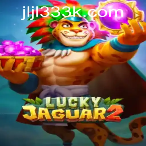 The Fascinating World of Luckyjaguar2: A Comprehensive Guide