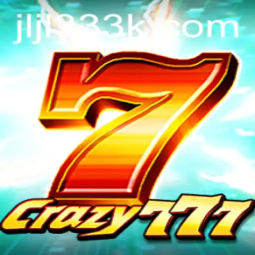 Crazy777: Unlock the Excitement with jljl333