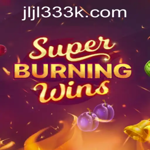 SuperBurningWins: A Comprehensive Guide to the Game